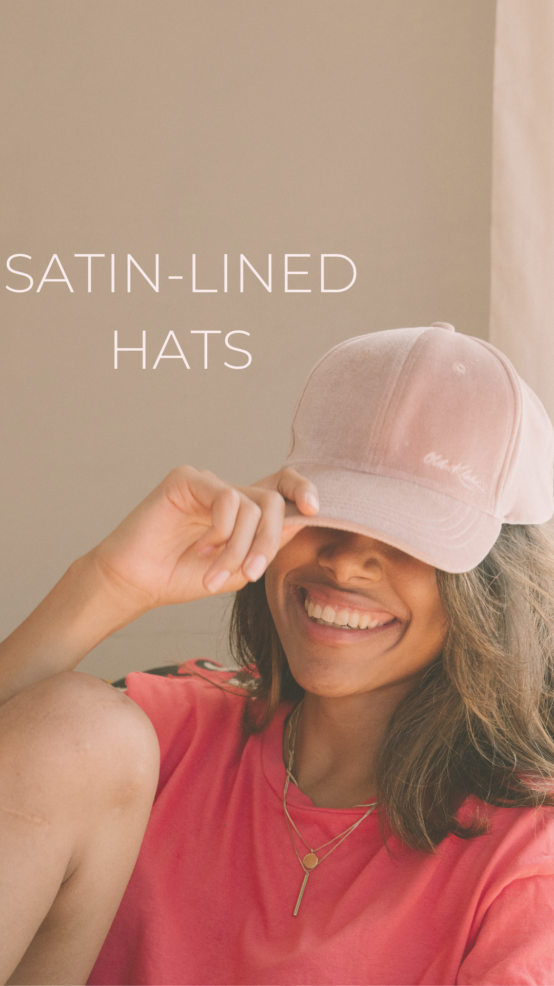 SATIN LINED HATS